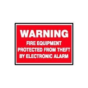 Labels WARNING FIRE EQUIPMENT PROTECTED FROM THEFT BY ELECTRONIC ALARM 