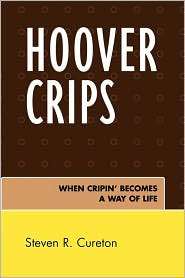 Hoover Crips, (0761838880), Steven R. Cureton, Textbooks   Barnes 