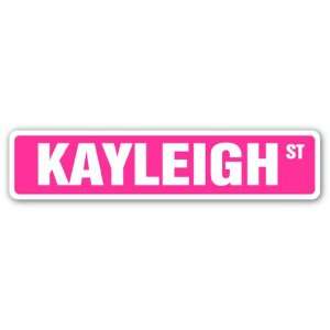  KAYLEIGH Street Sign name kids childrens room door bedroom 