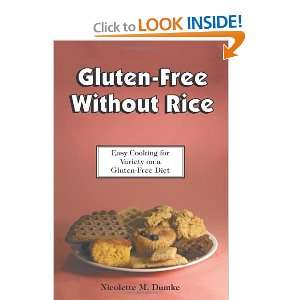  Free Without Rice Easy Cooking for Variety on a Gluten Free Diet 