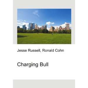  Charging Bull Ronald Cohn Jesse Russell Books
