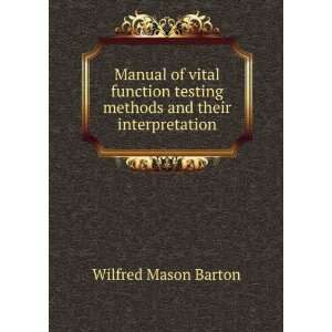  Manual of vital function testing methods and their 