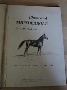 Blaze and Thunderbolt C.W. Anderson First Printing  