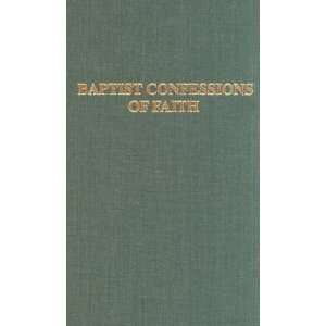  Baptist Confessions of Faith [Hardcover] William Lumpkin Books