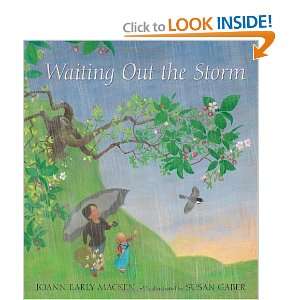    Waiting Out the Storm [Hardcover] JoAnn Early Macken Books