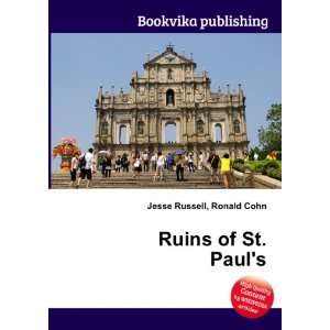  Ruins of St. Pauls Ronald Cohn Jesse Russell Books
