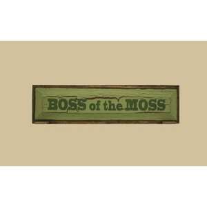  SaltBox Gifts SK519BOM Boss Of The Moss Sign Patio, Lawn 
