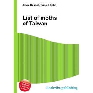  List of moths of Taiwan Ronald Cohn Jesse Russell Books