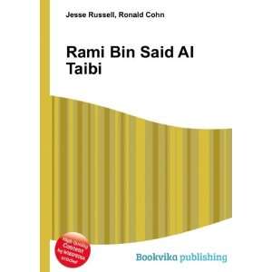  Rami Bin Said Al Taibi Ronald Cohn Jesse Russell Books