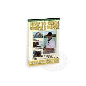  How to Catch Grouper & Snapper with Captain Frank F8834DVD 