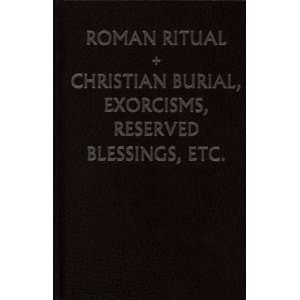  Roman Ritual Vol. 2   Christian Burial