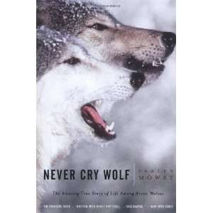   Story of Life Among Arctic Wolves [Paperback] Farley Mowat Books