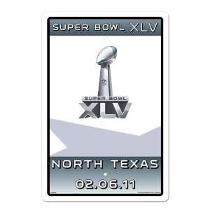  NFL Super Bowl XLV North Texas 2011 Parking Sign Sports 