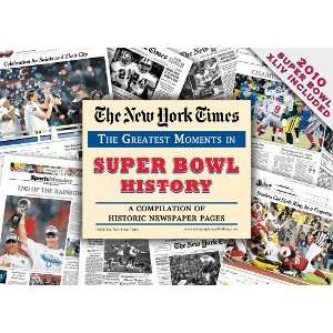 Super Bowl NFL Greatest Moments in History New York Times Historic 