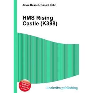  HMS Rising Castle (K398) Ronald Cohn Jesse Russell Books