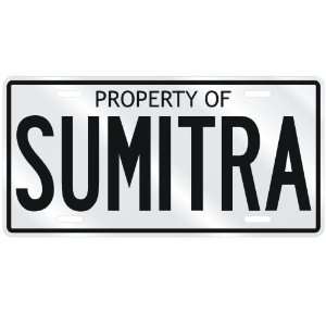  NEW  PROPERTY OF SUMITRA  LICENSE PLATE SIGN NAME