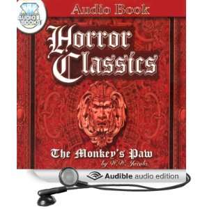   Monkeys Paw (Audible Audio Edition) W. W. Jacobs, Tim Nelson Books