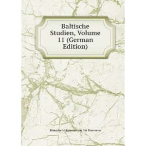  Baltische Studien, Volume 11 (German Edition) Historische 