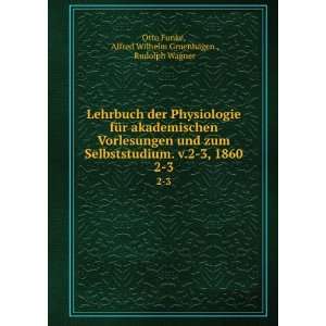   Alfred Wilhelm Gruenhagen , Rudolph Wagner Otto Funke Books