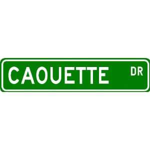  CAOUETTE Street Sign ~ Personalized Family Lastname Sign 