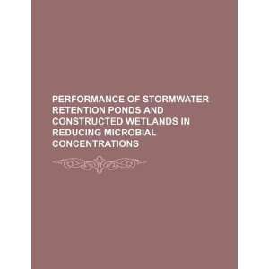  Performance of stormwater retention ponds and constructed 