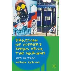   Speak from the Margins Wes on Tape [Paperback] Derek Pardue Books