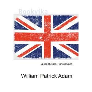  William Patrick Adam Ronald Cohn Jesse Russell Books