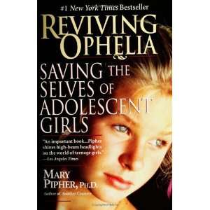  Reviving Ophelia by Mary Pipher, Ph.D. (Bulk Pack, 10 