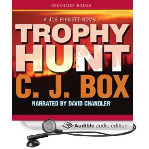  Trophy Hunt A Joe Pickett Novel (Audible Audio Edition 