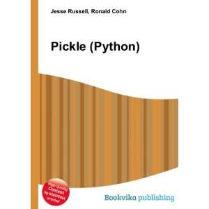  Pickle (Python) Ronald Cohn Jesse Russell Books