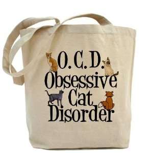  Obsessive Cat Disorder Pets Tote Bag by  Beauty