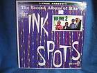THE INK SPOTS, 3 MONO LPS THE BEST OF; THE SECOND ALBUM OF HITS BY 
