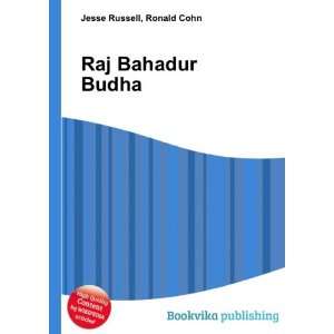  Raj Bahadur Budha Ronald Cohn Jesse Russell Books