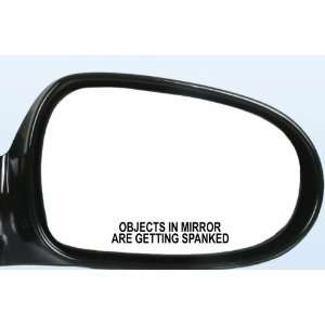 Objects In Mirror Are Getting Spanked JDM Tuner Vinyl Decal Sticker 