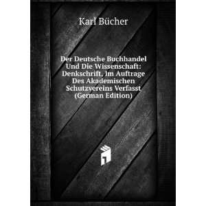   Schutzvereins Verfasst (German Edition) Karl BÃ¼cher Books