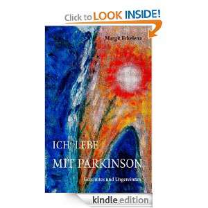 Ich lebe mit Parkinson Gereimtes und Ungereimtes (German Edition 