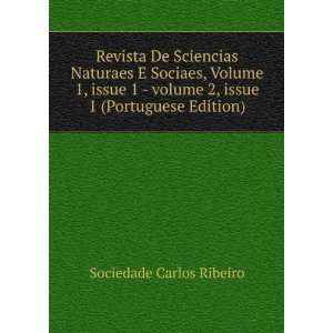  Â issue 1 (Portuguese Edition) Sociedade Carlos Ribeiro Books