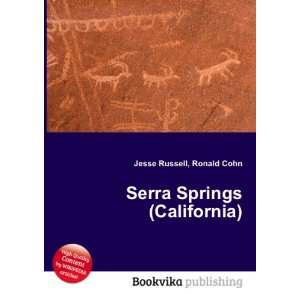  Serra Springs (California) Ronald Cohn Jesse Russell 