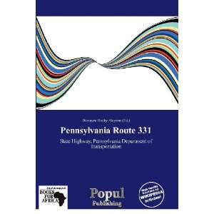   Pennsylvania Route 331 (9786137895948) Dewayne Rocky Aloysius Books