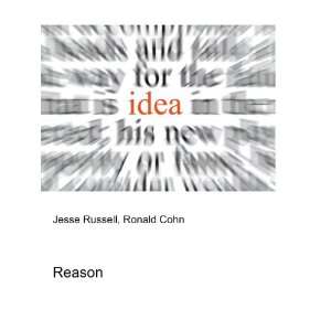  Reason Ronald Cohn Jesse Russell Books