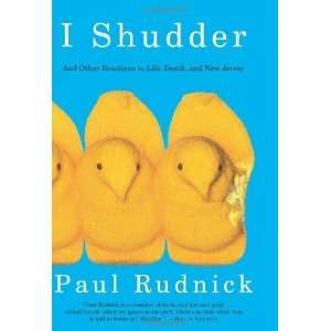   Reactions to Life, Death, and New Jersey Paul (Author)Rudnick Books
