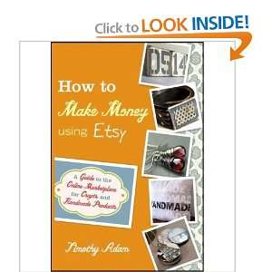  How to Make Money Using Etsy A Guide to the Online 