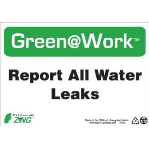  Awareness Sign, Header Green at Work, Report All Water 