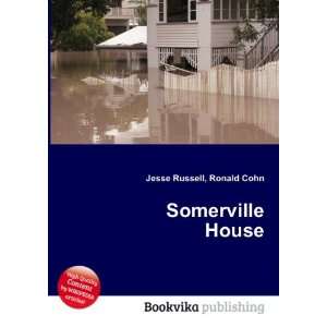  Somerville House Ronald Cohn Jesse Russell Books