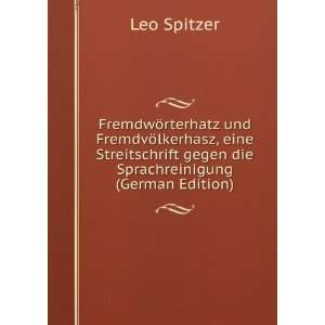   gegen die Sprachreinigung (German Edition) Leo Spitzer Books