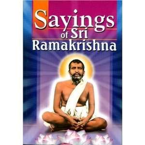  Sayings of Sri Ramakrishna [Paperback] Ramakrishna Books