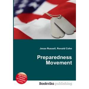  Preparedness Movement Ronald Cohn Jesse Russell Books