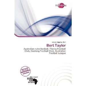  Bert Taylor (9786200867681) Jerold Angelus Books