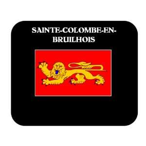   Region)   SAINTE COLOMBE EN BRUILHOIS Mouse Pad 