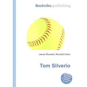  Tom Silverio Ronald Cohn Jesse Russell Books